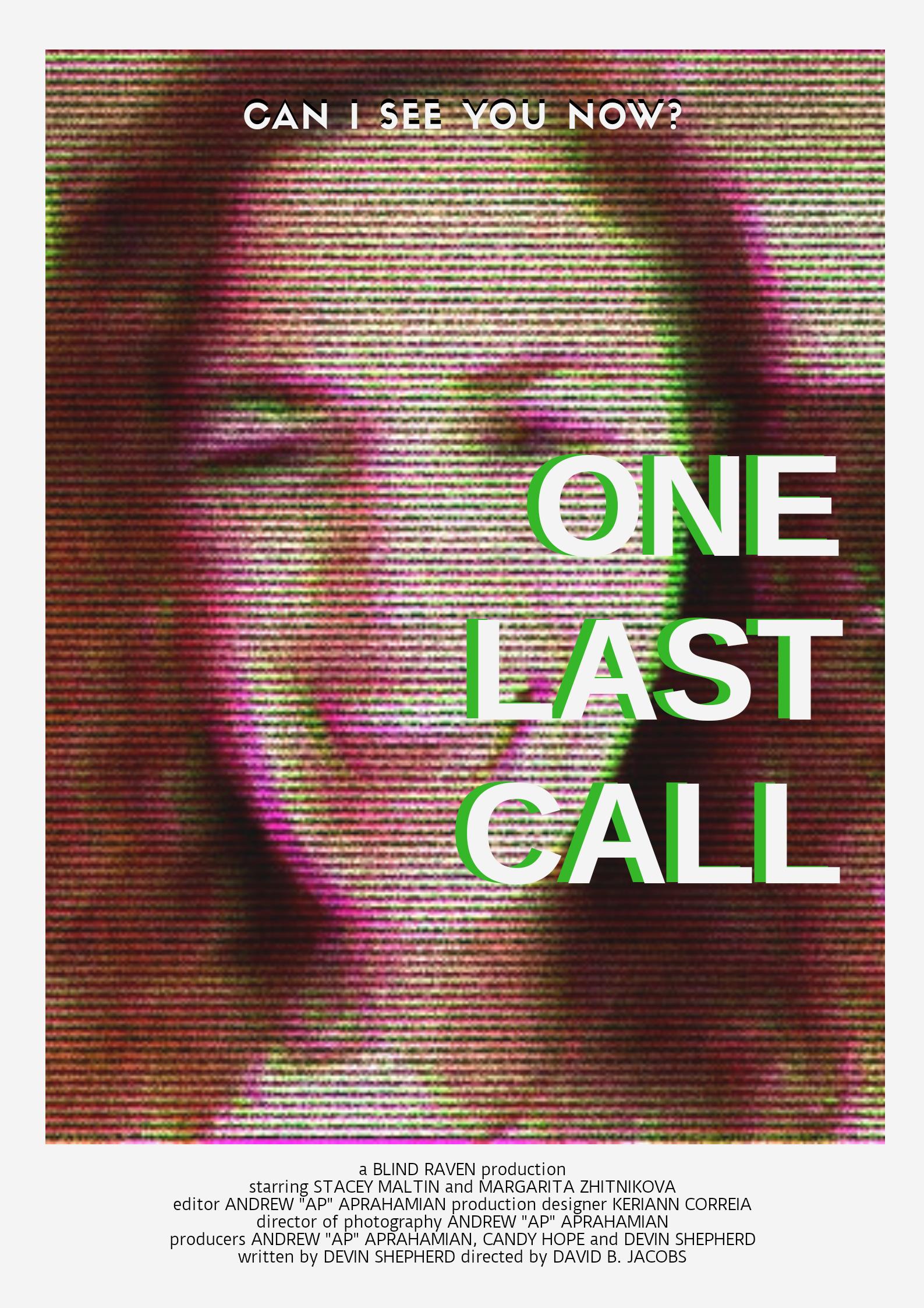 One Last Call (2021)