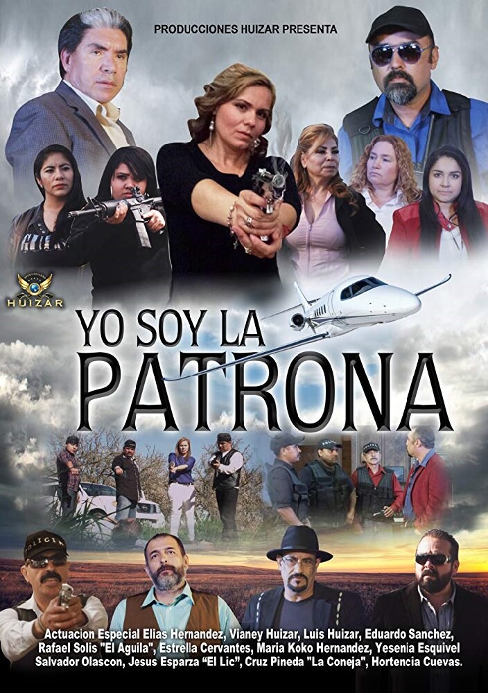 Yo Soy La Patrona (2016)