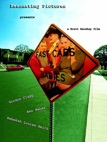 Fast Cars & Babies (2003)