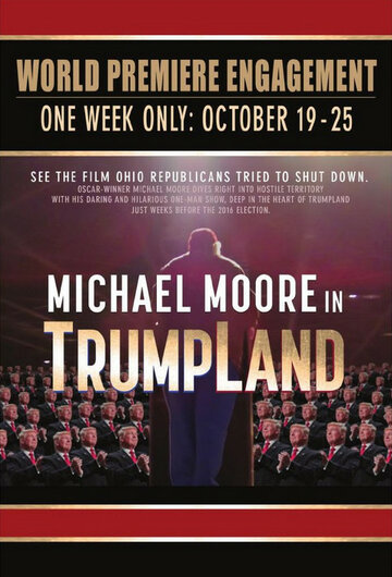 Michael Moore in TrumpLand (2016)