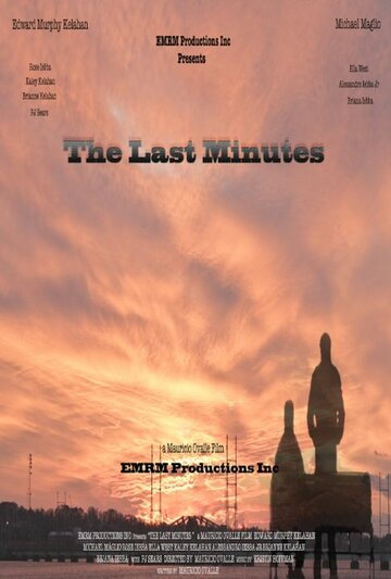 The Last Minutes (2015)
