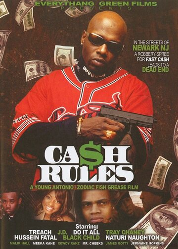 Cash Rules (2008)