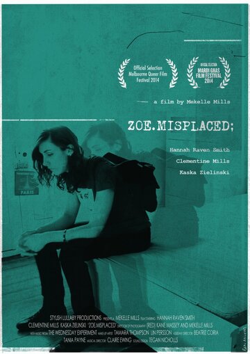 Zoe.Misplaced (2014)