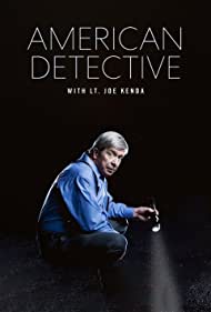 American Detective with Lt. Joe Kenda (2021)