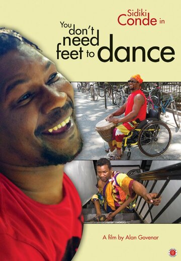 You Don't Need Feet to Dance (2013)