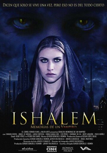 Ishalem. Memorias de un vampiro (2012)