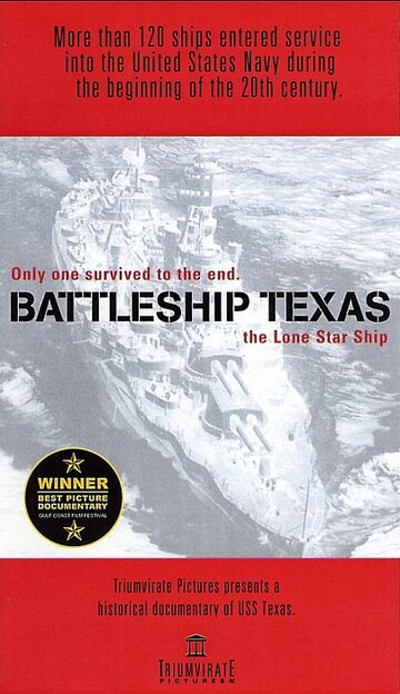 Battleship Texas: The Lone Star Ship (2001)