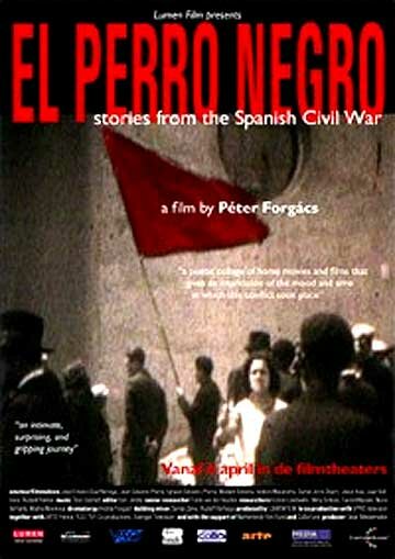 Чёрный пёс: Рассказы о гражданской войне в Испании (2005)