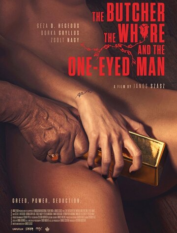 The butcher, the whore and the one-eyed man (2017)