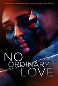 No Ordinary Love (2019)