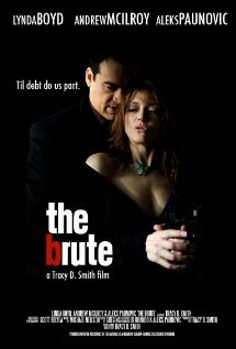 The Brute (2008)
