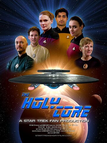 The Holy Core - A Star Trek Fan Production (2019)