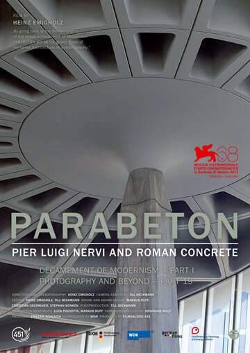 Parabeton - Pier Luigi Nervi und Römischer Beton (2012)