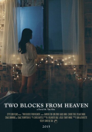Two Blocks from Heaven (2015)