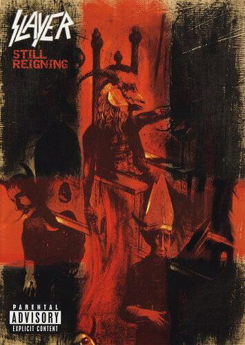 Slayer: Still Reigning (2004)