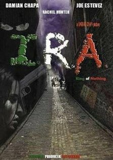 I.R.A.: King of Nothing (2006)